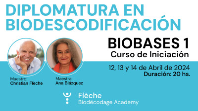 DIPLOMATURA EN BIODESCODIFICACIÓN - Biobases 1 - Curso de Iniciación